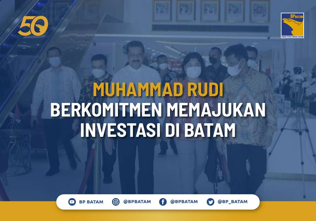 Muhammad Rudi Berkomitmen Memajukan Investasi di Batam SEO Nov 2_Thumbnail