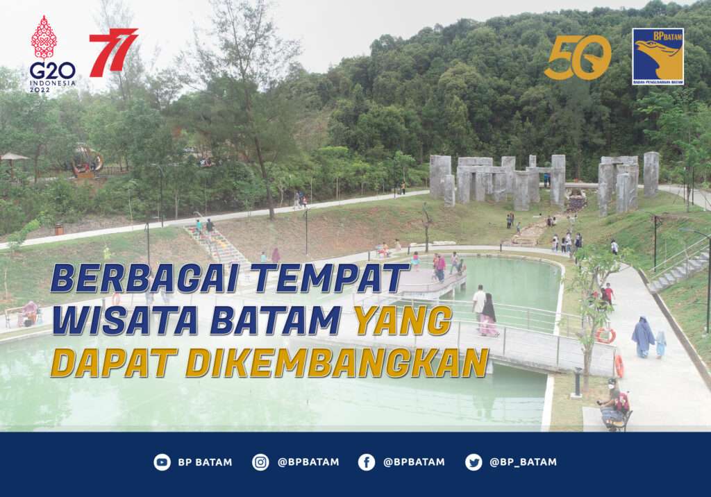 Berbagai Tempat Wisata Batam yang Dapat Dikembangkan